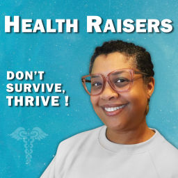 Podcast thumbnail for Health Raisers