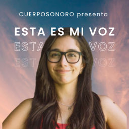 Podcast thumbnail for Esta es mi Voz