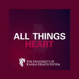 Podcast thumbnail for All Things Heart