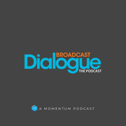 Podcast thumbnail for Broadcast Dialogue - The Podcast