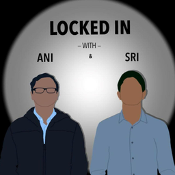 Podcast thumbnail for Locked In Podcast