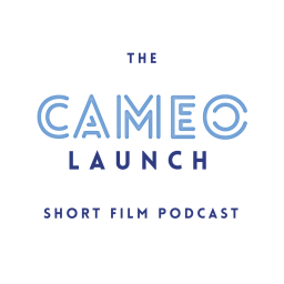 Podcast thumbnail for Cameo Launch Short Film Podcast