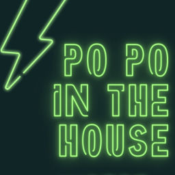 Podcast thumbnail for Po Po In The House