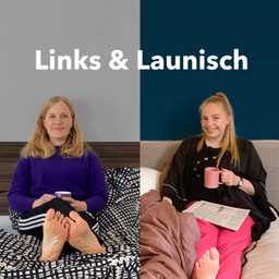 Podcast thumbnail for Links & Launisch