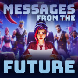 Podcast thumbnail for Messages From The Future
