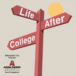 Podcast thumbnail for Life After College