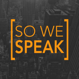 Podcast thumbnail for So We Speak