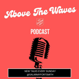 Podcast thumbnail for Above The Waves : Messages of Hope and Encouragement