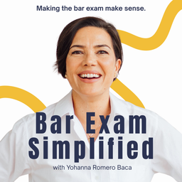 Podcast thumbnail for Bar Exam Simplified: Making the Bar Exam Make Sense