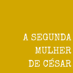 Podcast thumbnail for A Segunda Mulher de César