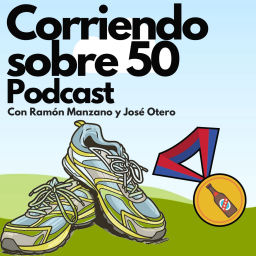 Podcast thumbnail for Corriendo sobre 50 Podcast