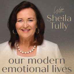 Podcast thumbnail for Our Modern Emotional Lives