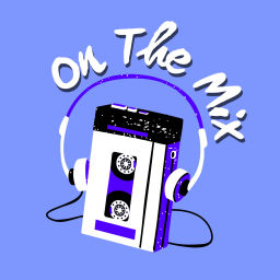 Podcast thumbnail for On The Mix