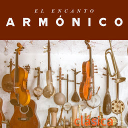 Podcast thumbnail for El Encanto Armonico de la Musica