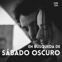 Podcast thumbnail for En búsqueda de Sábado Oscuro