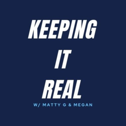 Podcast thumbnail for Keeping It Real