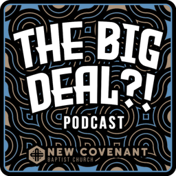 Podcast thumbnail for The Big Deal Podcast