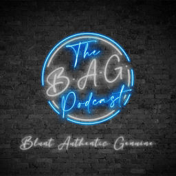 Podcast thumbnail for The B.A.G Podcast