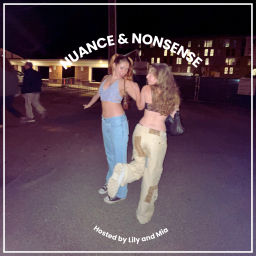 Podcast thumbnail for Nuance & Nonsense
