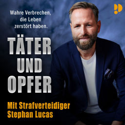 Podcast thumbnail for Täter und Opfer - mit Stephan Lucas
