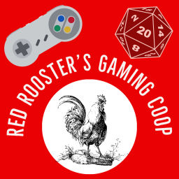 Podcast thumbnail for Red Rooster's Gaming Coop