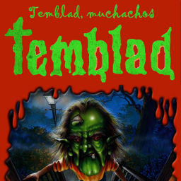 Podcast thumbnail for Temblad, Muchachos, Temblad