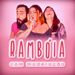 Podcast thumbnail for Rambóia Com Moderação