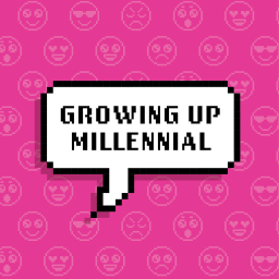 Podcast thumbnail for Growing Up Millennial