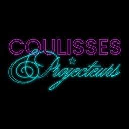 Podcast thumbnail for Coulisses et Projecteurs
