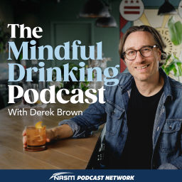 Podcast thumbnail for Mindful Drinking