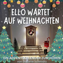 Podcast thumbnail for Ello und so. Geschichten zum Hören. Für Kinder und alle, die mal Kinder waren