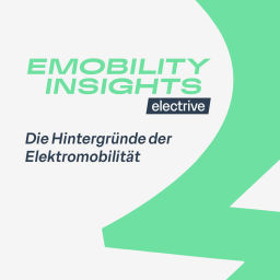 Podcast thumbnail for eMobility Insights - der Podcast von electrive