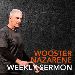 Podcast thumbnail for Wooster Nazarene Podcast