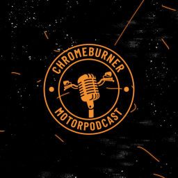 Podcast thumbnail for ChromeBurner MotorPodcast