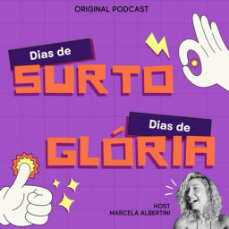 Podcast thumbnail for Dias de Surto Dias de Glória