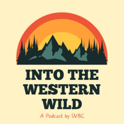Podcast thumbnail for Into the Western Wild