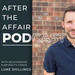 Podcast thumbnail for After the Affair