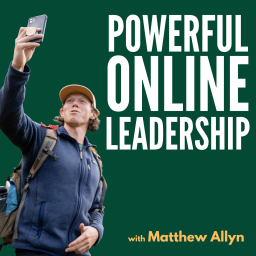Podcast thumbnail for Powerful Online Leadership