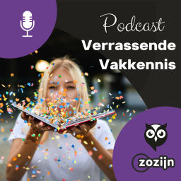 Podcast thumbnail for De Zozijn podcast: Verrassende Vakkennis!
