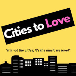 Podcast thumbnail for Cities to Love