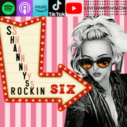 Podcast thumbnail for Shanny’s Rockin Six