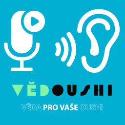 Podcast thumbnail for VĚDOUSHI