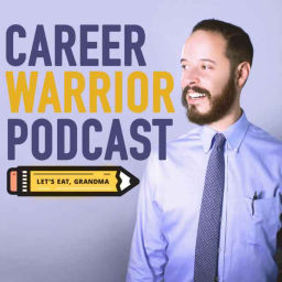 Podcast thumbnail for Career Warrior Podcast