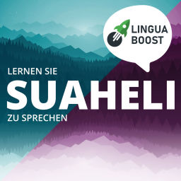 Podcast thumbnail for Suaheli (Swahili) lernen mit LinguaBoost