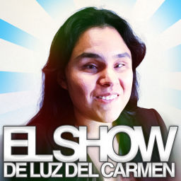 Podcast thumbnail for El Show de Luz del Carmen
