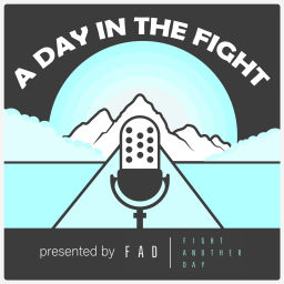 Podcast thumbnail for A Day in the Fight