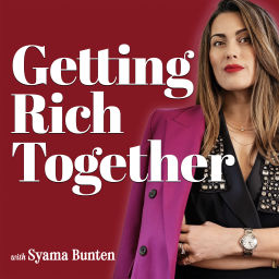 Podcast thumbnail for Getting Rich Together