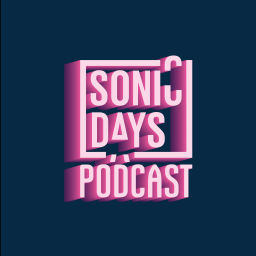 Podcast thumbnail for Sonic Days Podcast