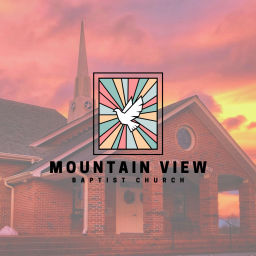 Podcast thumbnail for Mountain View Baptist Church Sermon Podcast