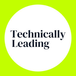 Podcast thumbnail for Technically Leading